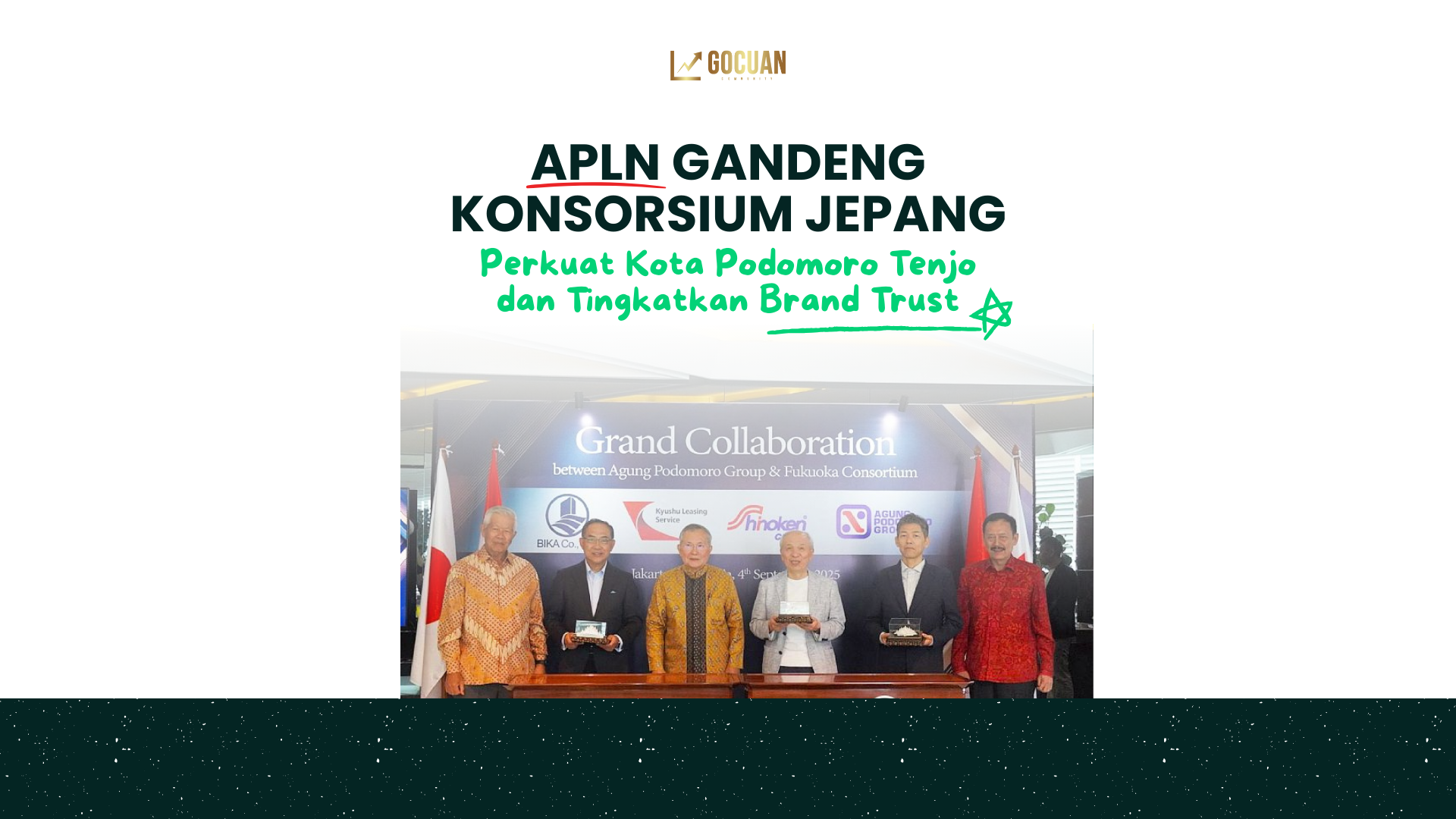 APLN Gandeng Konsorsium Jepang: Perkuat Kota Podomoro Tenjo dan Tingkatkan Brand Trust